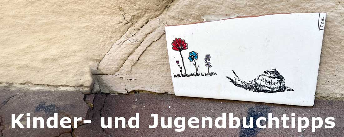 Kinder- und Jugendbuchtipps